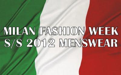  Fashion Show on Milan Men Fashion Week S S 2012 Schedule   Paperblog