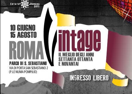 Roma Vintage 2011, torna dal 10 giugno al 15 agosto
