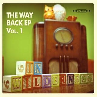 In Wilderness - The Way Back EP [2011]