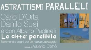 Astrattismi Paralleli - Spazio Oberdan Milano