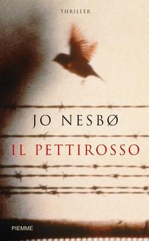 Il pettirosso, di Jo NesbØ ( 2009)