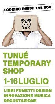 Un nuovo spazio ideato dalla Tunué: Tunué Temporary Shop