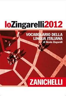 lo Zingarelli 2012 – Zanichelli - Vocabolario della Lingua Italiana
