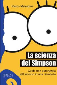 Marco Malaspina e la scienza dei Simpson (Sironi editore). Intervista all’autore
