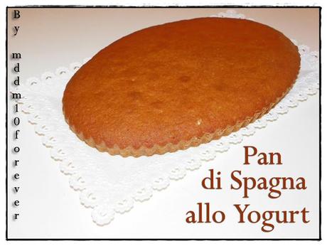 PAN DI SPAGNA ALLO YOGURT PAN DI SPAGNA ALLO YOGURT