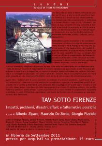 Un film autoprodotto ed un libro per il TAV in Toscana … cercasi comparse ! Quando le istituzioni latitano l’informazione è self service !