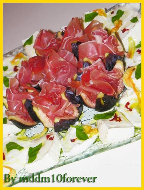 ANTIPASTO DI FICHI BUFALA E PROSCIUTTO ANTIPASTO DI FICHI BUFALA E PROSCIUTTO
