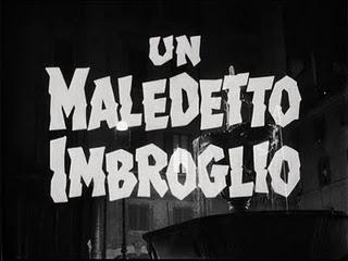 Un Maledetto Imbroglio - Pietro Germi