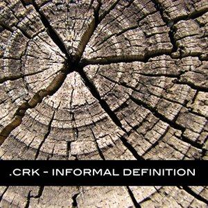 .crk - Informal Definition EP [2011]