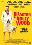 “Disastro a Hollywood”