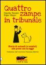 Quattro zampe in tribunale di Claudia Taccani ed Edgar Meyer