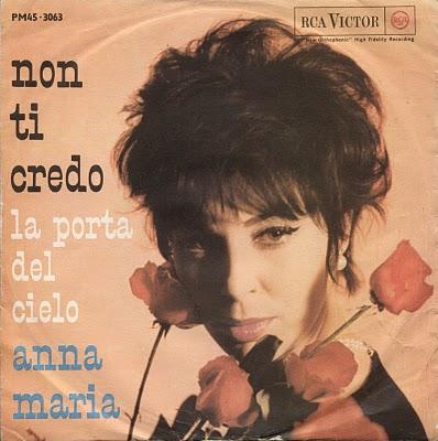 ANNAMARIA - NON TI CREDO/LA PORTA DEL CIELO (1962)