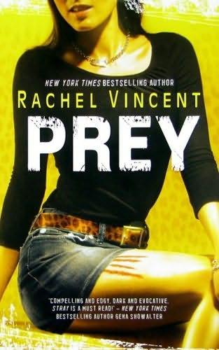 book cover of Prey (Werecats, book 4) by Rachel Vincent