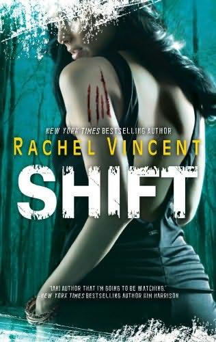 book cover of   Shift    (Werecats, book 5)  by  Rachel Vincent