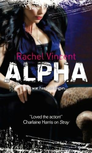 book cover of   Alpha    (Werecats, book 6)  by  Rachel Vincent