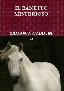 L'ANGOLO DELL'ESORDIENTE PRESENTA...SAMANTA CATASTINI