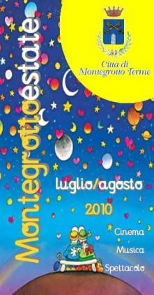 Montegrotto Terme, oltre 20 eventi a ingresso libero: Cinema, Musica e Spettacolo per vivere bene l’Estate 2010!