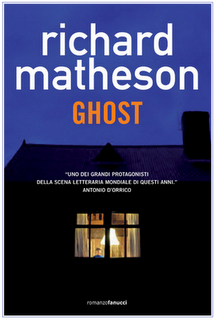 Il libro del giorno: Ghost di Richard Mateson (Fanucci)
