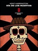 Día de los muertos - Kent Harrington