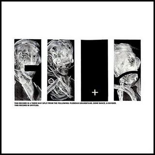 Plebeian Grandstand / Bone Dance / Divider - Three Way Split [2011]