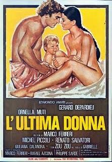 L'ultima donna - La dernière femme