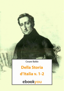 Della storia d'Italia, v. 1-2 di Cesare Balbo (Liber Liber on Ebookyou)