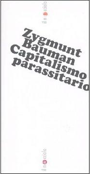 bauman-capitalismo_parassitario