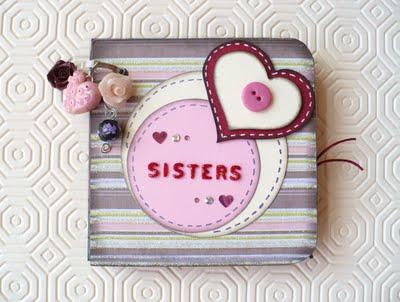 Scrapbooking mini album Sisters + qualche trucco!