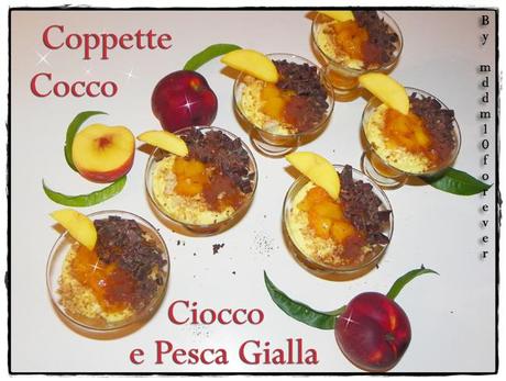 COPPETTE COCCO CIOCCO E PESCA GIALLA COPPETTE COCCO CIOCCO E PESCA GIALLA