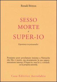 Sesso, Morte e Super-Io, di Ronald Britton, 2004