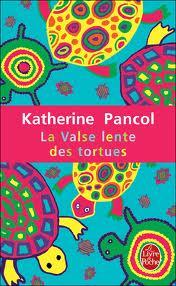 Il valzer lento delle tartarughe di Katherine Pancol