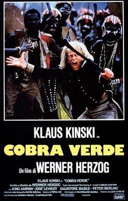 Cobra Verde di Herzog/Kinski. E non capisci più dov'è l'inizio e dov'è la fine
