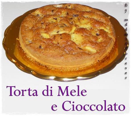 TORTA DI MELE E CIOCCOLATO TORTA DI MELE E CIOCCOLATO
