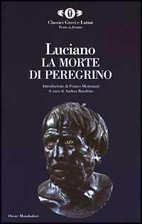 [OM] La morte di Peregrino di Luciano. La vanagloria del filosofo