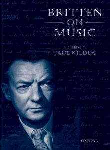 [OM] Britten on Music di Paul Kildea