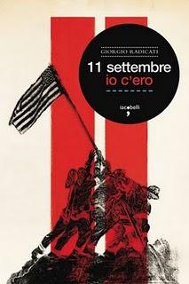 “11 settembre. Io c’ero” di Giorgio Radicati, console italiano a New York