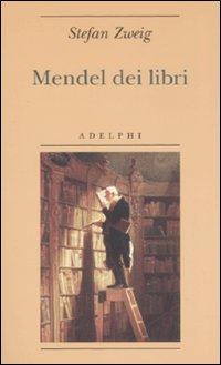 Mendel dei libri di Stefan Zweig