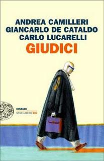 Il libro del giorno: Giudici di Andrea Camilleri, Giancarlo De Cataldo, Carlo Lucarelli (Einaudi)