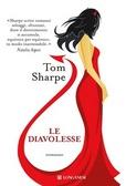 Le diavolesse di Tom Sharpe Le diavolesse di Tom Sharpe