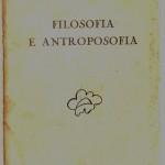 Steiner. Filosofia e antroposofia 1938.