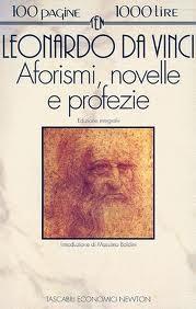 I venerdì del libro (54°): AFORISMI, NOVELLE E PROFEZIE di Leonardo libro,lettura,leonardo da vinci