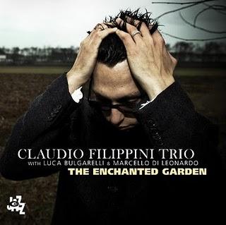 Claudio Filippini Trio, The Enchanted Garden (CamJazz, 2011)