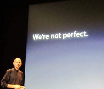 We're not Perfect- disse Steve Jobs