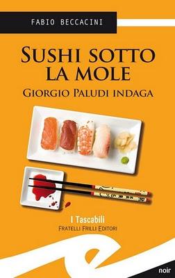 Fabio Beccacini: Sushi sotto la mole