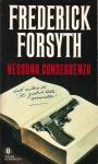 Frederick Forsyth - Nessuna conseguenza