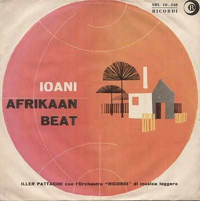 ILLER PATTACINI - IOANI/AFRIKAAN BEAT (1962)