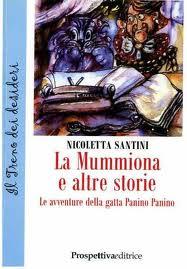 La mummiona e altre storie di Nicoletta Santini (Prospettiva editrice)