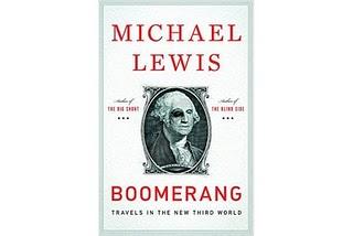 BOOMERANG - Travels in the New Third World By Michael Lewis (W. W. Norton & Company) BOOMERANG - Travels in the New Third World By Michael Lewis (W. W. Norton & Company)