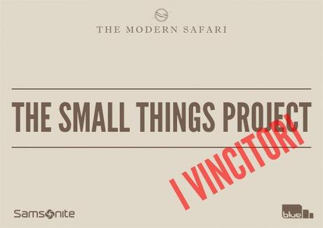 The Small Things Projects | I Vincitori