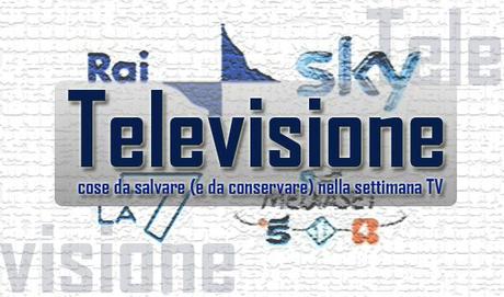 Televisione, cose da salvare nella settimana Tv: Trio Medusa, Travaglio e Crozza